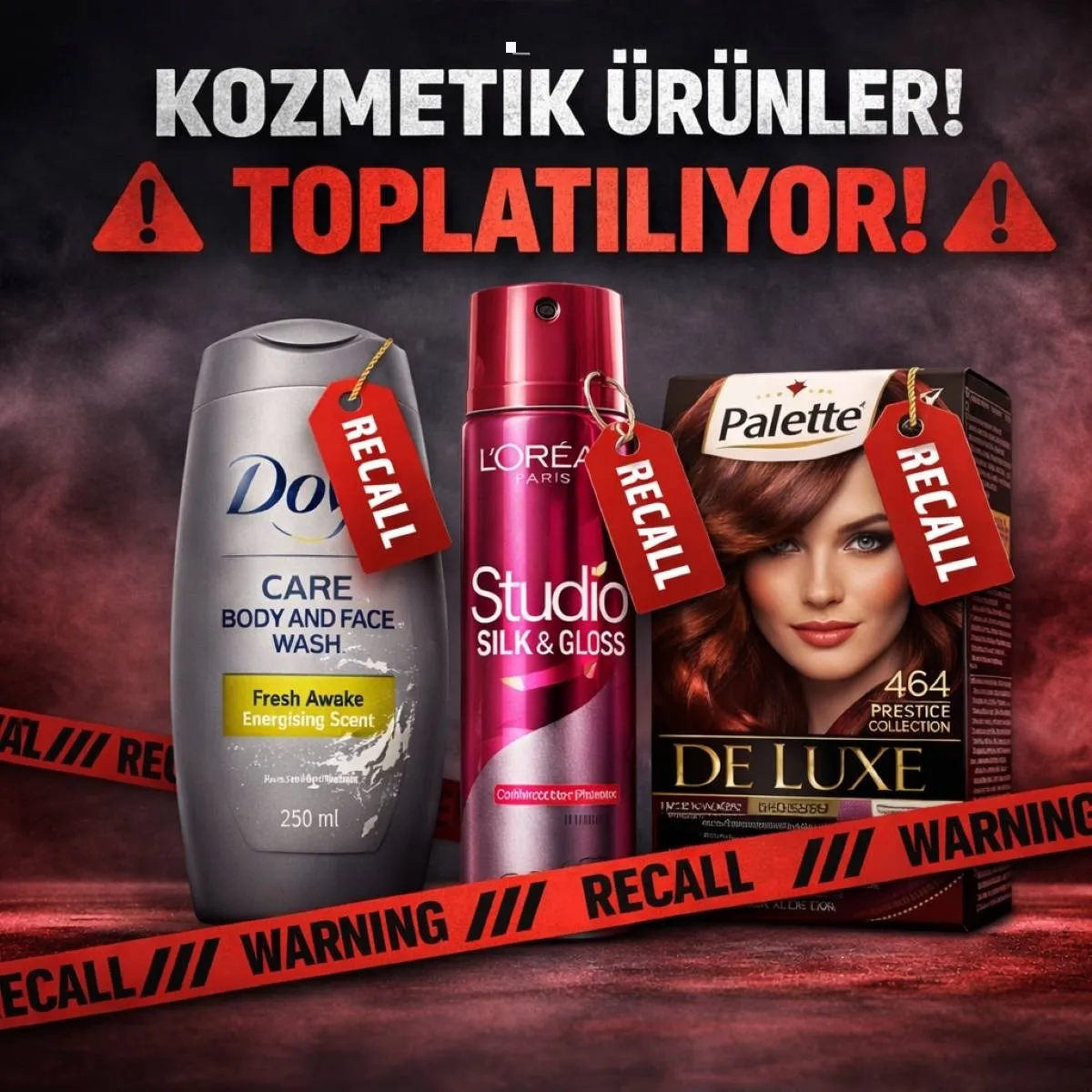 Kozmetik Alarmı! Dove, L’Oréal ve Schwarzkopf Ürünleri Toplatılıyor