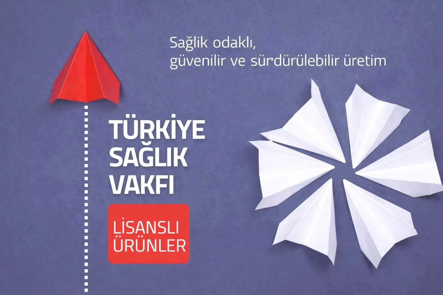 Türkiye Sağlık Vakfı Lisanslı Üretim: Sağlık Ürünlerinde Güven ve Fark Yaratıyor