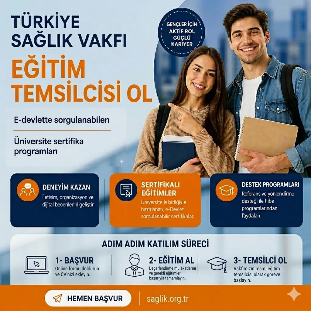 Türkiye Sağlık Vakfı Eğitim Temsilcisi Olmak İster misin?